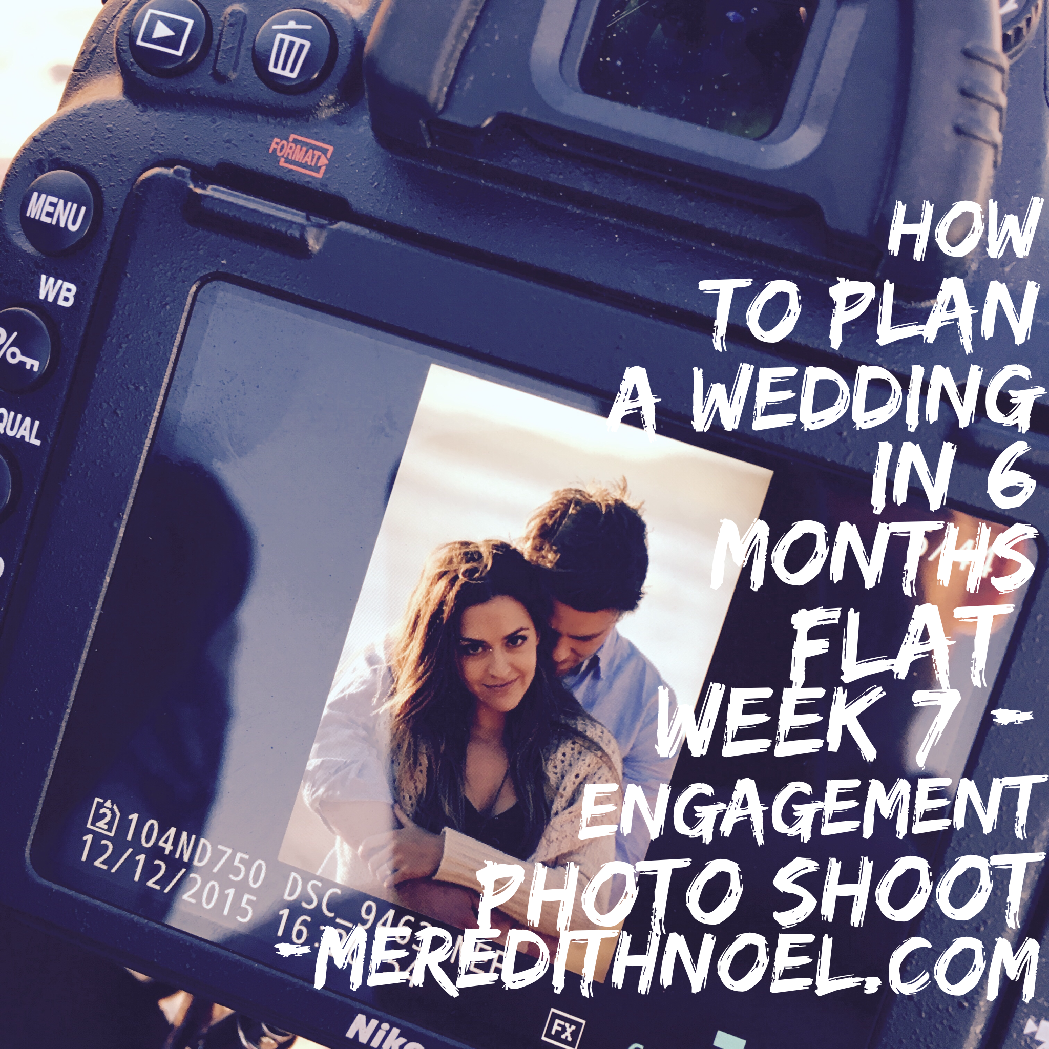 how to plan a wedding in 6 months flat week 7 meredith